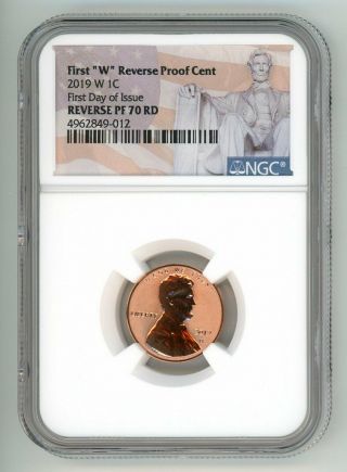 2019 W Lincoln Cent Reverse Proof Ngc Pf 70 Rd Fdoi 4962849 - 012 Flag
