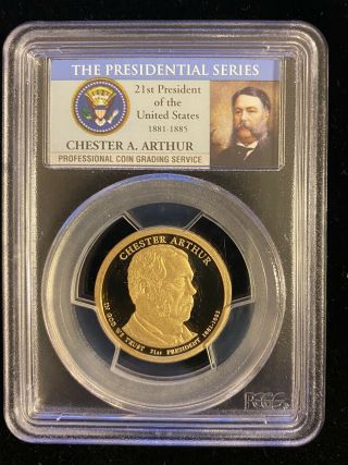 2012 S $1 Chester A Arthur Presidential Dollar Pcgs Pr70dcam Us