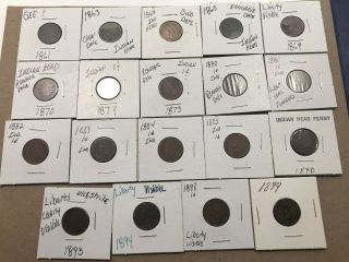 Indian Cents,  1861,  1863,  1864,  1865,  69,  70,  7?,  73,  80,  81,  82,  83,  84,  85,  90,  93.  94,  98,  99