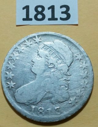 1813 Capped Bust Half Dollar 50c Us Silver Coin Almost Good Cleaned 1,  241,  903