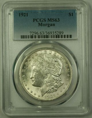 1921 Morgan Silver Dollar $1 Coin Pcgs Ms - 63 (21) E