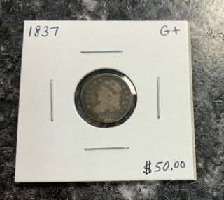 1837 U.  S.  Silver Capped Bust Half Dime G,  $2.  95 Max C3387