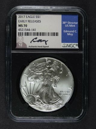 Ed Moy Hand - Signed 2017 Silver Eagle S$1 - Ngc Ms 70 Early Releases - Bin 46