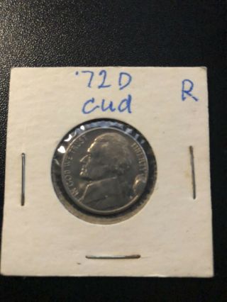1972 D Cud Error Jefferson Nickel Sleeved 5 Cent Piece
