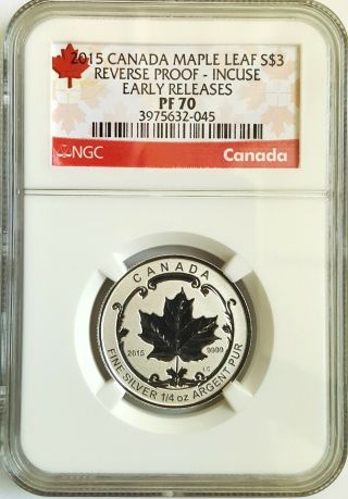 2015 Canada Maple Leaf $3 Reverse Proof - Incuse Ngc Pf70 Early Releases