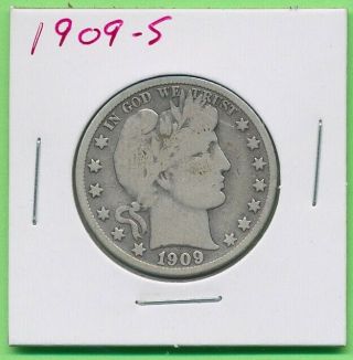 1909 - S 50c Barber Liberty Head Morgan Half Dollar Silver Us Coin San Francisco