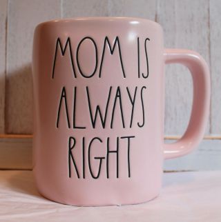 Rae Dunn Pink Ll Mom Is Always Right Mug