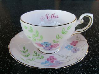 Vintage Tuscan Fine English Bone China Teacup And Saucer " Mother "