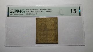 1772 9 Pence Pennsylvania Pa Colonial Currency Note Pmg F15 Rare Bank Bill 9p