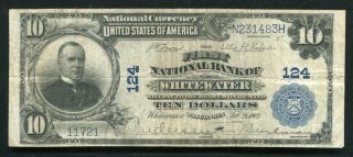 1902 $10 The First National Bank Of Whitewater,  Wi National Currency Ch.  124