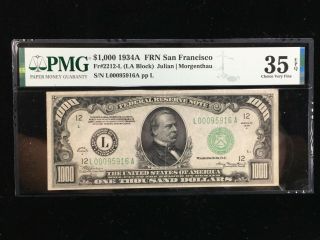 1934 A $1000 Banknote Frn San Francisco Pmg Choice Very Fine 35 Epq Fr 2212 - L