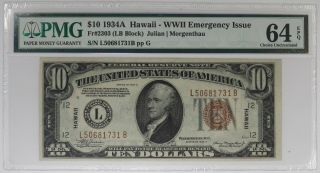 1934 A $10 Federal Reserve Note Hawaii Emergency Issue Fr 2303 Pmg 64 Epq (731b)