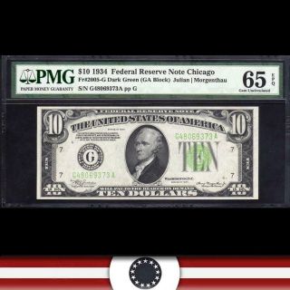 1934 $10 Chicago Federal Reserve Note Frn Pmg 65 Epq Fr 2005 - G G48069373a