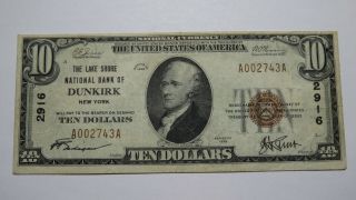 $10 1929 Dunkirk York Ny National Currency Bank Note Bill Ch.  2916 Vf,