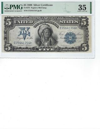 1899 $5 Silver Certificate Fr275 Pmg 35 Ch Vf Napier/mcclung,  Chief