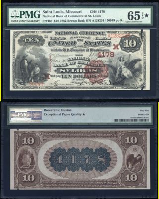 1882 Brown Back $10.  00 National - St Louis Missouri - Ch 4178 - Pmg 65epq