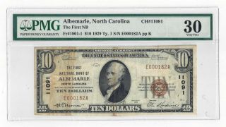 Fr1801 - 1 1929 Ty.  1 First National Bank Of Albemarle,  Nc $10 Note Ch 11091 Pmg 30