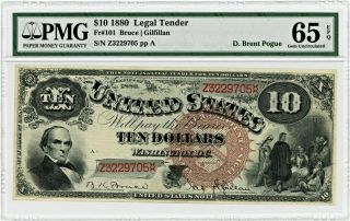Fr.  101 1880 $10 Legal Tender Pmg Gem Unc 65 Epq Ex: D.  Brent Pogue