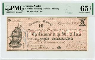 1862 Cr.  17 $10 Texas Treasury Warrant - Civil War Era Pmg Gem 65 Epq
