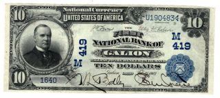 1902 Bs Date Back $10 The First Nb Of Galion,  Ohio.  Ch 419.  Vf.  Y00006861