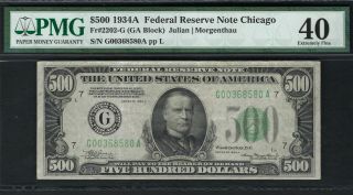 1934a $500 Federal Reserve Note Fr.  2202 - G Chicago Pmg 40 S/n G00368580a