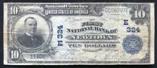 1902 $10 The First National Bank Of Newtown,  Pa National Currency Ch.  324