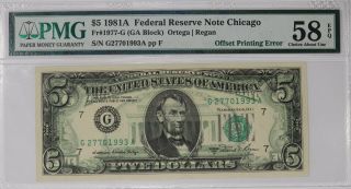1981 A $5 Federal Reserve Note Chicago Pmg Offset Printing Error 58 Epq (993a)