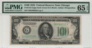 1934 $100 Federal Reserve Note Chicago Fr.  2152 - Gdgs Pmg Gem Unc 65 Epq (332a)