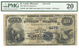 Pmg 20 Very Fine $10 1882 Note Date Back Nb Of Commerce St Louis Missouri Fr539