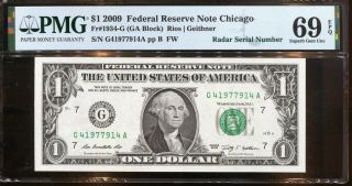 2009 $1 Federal Reserve Note Chicago Radar G41977914a Pmg Gem 69epq