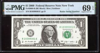 2009 $1 Federal Reserve Note York Radar B10399301e Pmg Gem 69epq