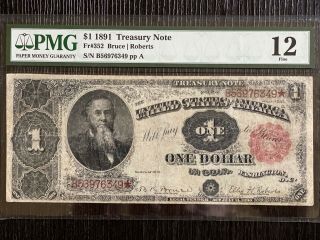1891 $1 Stanton Treasury Note,  Lower Grade,  Better Type Fr 352