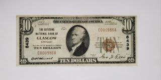 1929 $10 The Citizens National Bank Of Glasgow Kentucky Ky Ch 8439 Type 1