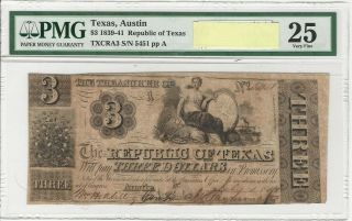 Texas,  Republic Of,  Austin,  Cr.  - A03 Red Back Chg Note $3 A,  July 1,  1841 Pmg25vf