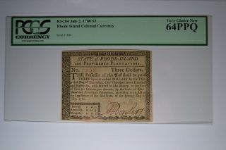 Rhode Island July 2,  1780 $3 Pcgs Very Choice 64ppq.