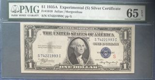 1935a Experimental S $1 Blue Seal - Silver Certificate (fr.  1610) Pmg 65 Epq