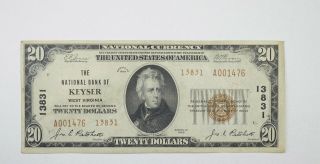 1929 $20 Bank Of Keyser Wv National Bank Note - Charter 13831 3559