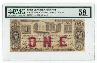 1862 Bank Of The State Of South Carolina,  Charleston - $1 Note No.  123 - Pmg 58