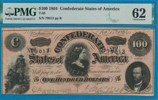 T - 65 $100.  1864 Confederate States Of America Pmg Unc 62 Minor Thinning
