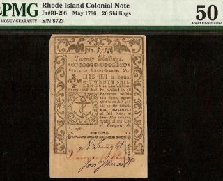 1786 Rhode Island Colonial Currency 20s Note Old Paper Money Fr Ri - 298 Pmg 50