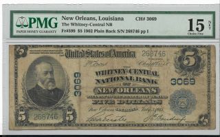Pmg 15 1902 $5 The Whitney - Central Nb Of Orleans,  Louisiana Ch 3069