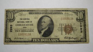 $10 1929 Chillicothe Ohio Oh National Currency Bank Note Bill Ch.  2993 Fine