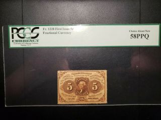 Fractional Currency 5 Cents First Issue Pcgs 58 Ppq Fr1228 Paper Money Note