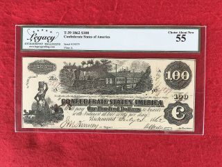 T - 39 1862 $100 Dollar Csa Confederate " Train " Note Legacy 55 Choice About