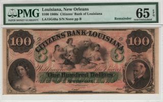 1860 $100 Citizens Bank Of Louisiana Orleans Obsolete Pmg Gem Unc 65 Epq