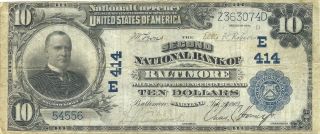 1902 $10 Second National Bank Of Baltimore,  Maryland Charter E - 414 Sigs