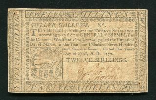 Pa - 220a April 10,  1777 12s Twelve Shillings Pennsylvania Colonial Currency Note