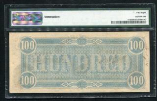 T - 65 1864 $100 ONE HUNDRED DOLLARS CSA CONFEDERATE STATES OF AMERICA PMG AU - 58 2
