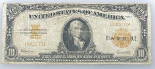 Series Of 1922 Ten Dollars $10 Gold Certificate