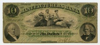 1862 $10 The Manufacturers Bank - Macon,  Georgia Note